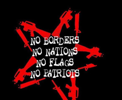 59d44-no-borders-no-flags-no-nations-no-patriots